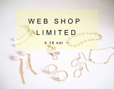 WEBSHOP限定アイテム販売のお知らせ 4/18~