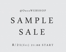 \\SampleSale//オンラインにて初開催!@OucaWEBSHOP